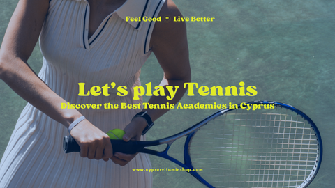 Let's Play Tennis - Discover the Best Tennis Academies in Cyprus